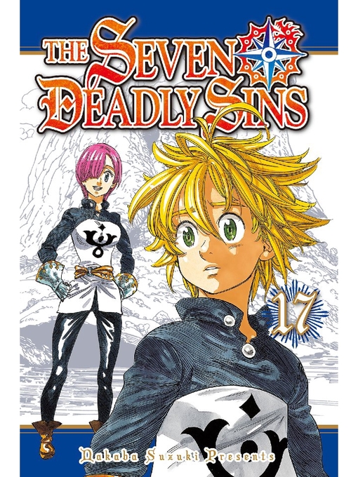 Title details for The Seven Deadly Sins, Volume 17 by Nakaba Suzuki - Available